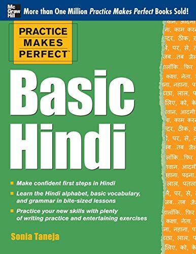Sonia Taneja - Practice Makes Perfect Basic Hindi (Practice Makes Perfect Series) - Preis vom 09.10.2026 07:28:09 h