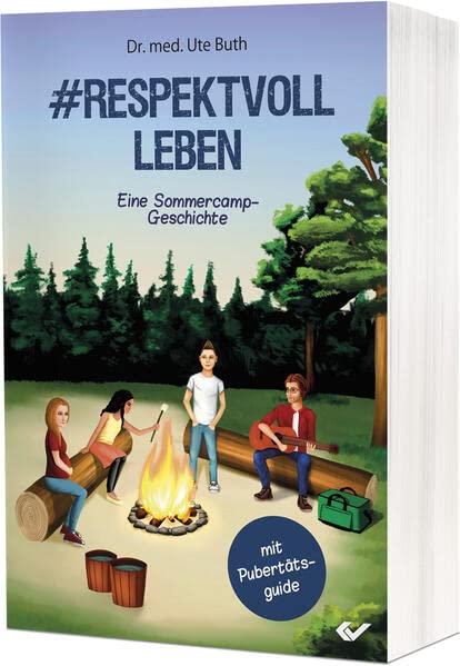 Buth, Dr. med. Ute - #Respektvoll leben: Eine Sommercamp-Geschichte - Preis vom 18.10.2026 19:22:15 h