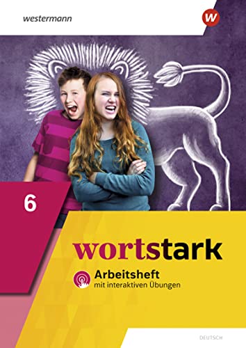 Annika Blanke - wortstark - Allgemeine Ausgabe 2019: Arbeitsheft 6 mit interaktiven Übungen - Preis vom 09.10.2026 07:28:09 h