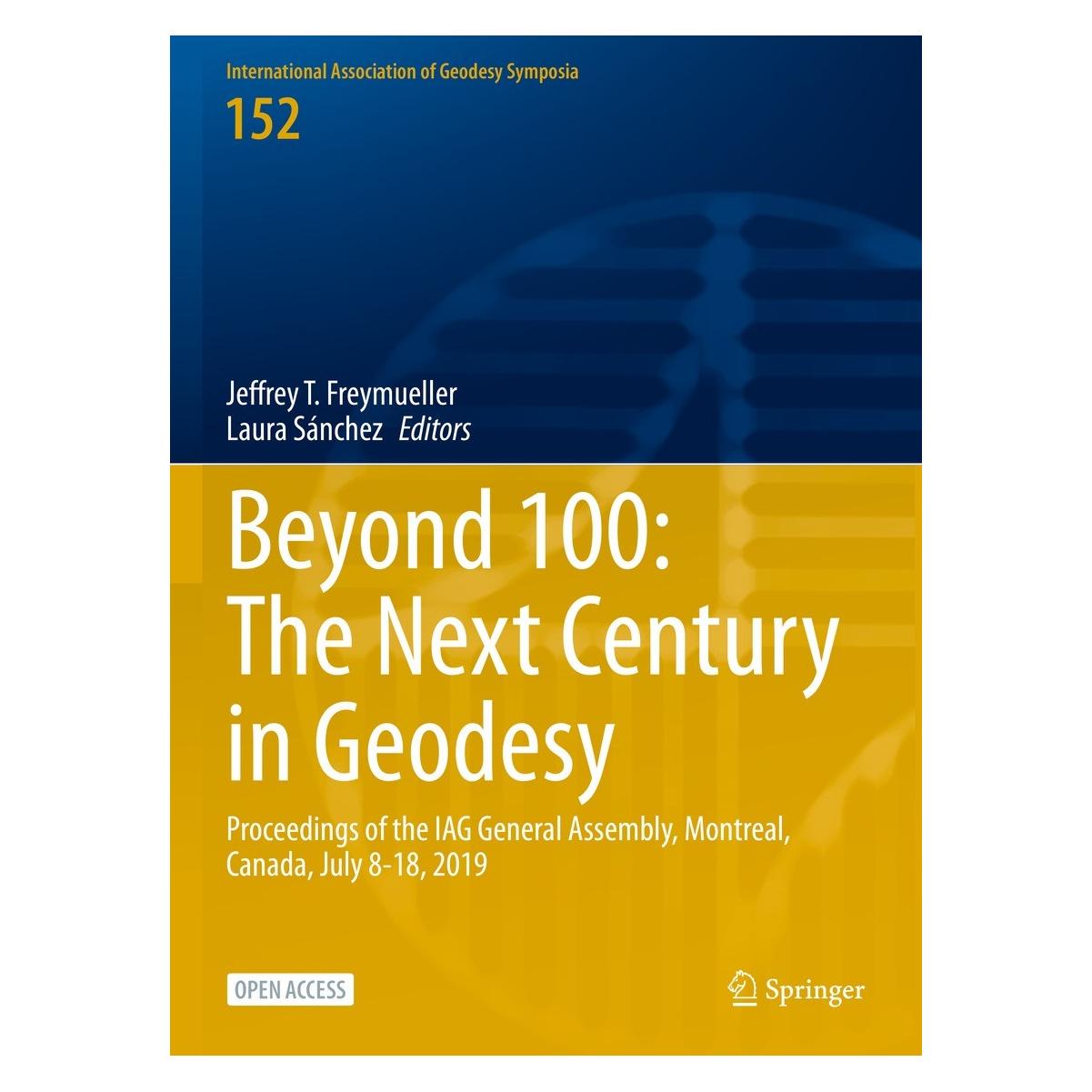 Springer Beyond 100: The Next Century in Geodesy (Englisch, Hardcover, Jeffrey T. Freymueller, Laura Sánchez) (9783031098567)