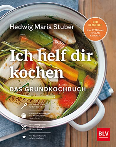 Stuber, Hedwig Maria - Ich helf Dir kochen: Das Grundkochbuch Mit QR-Codes zu Videos der wichtigsten Küchentechniken - Preis vom 16.10.2026 11:41:07 h