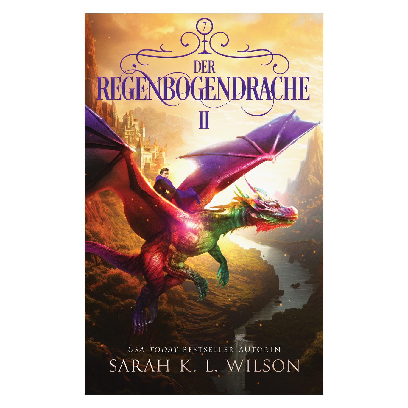 Winterfeld Publishing Sarah K. L. Wilson:Der Regenbogendrache (Deutsch, Softcover, Sarah K. L. Wilson) (54795858)