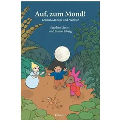 Auf, zum Mond!, Kinderbücher von Simon Libsig