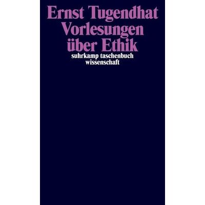 Vorlesungen über Ethik, Taschenbuch von Ernst Tugendhat, Suhrkamp