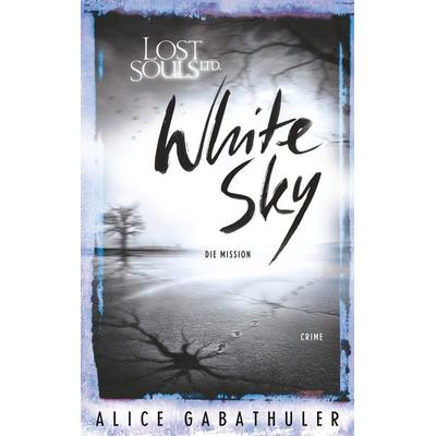 White Sky, Taschenbuch von Alice Gabathuler, BoD – Books on Demand, 978-3-7504-6036-2
