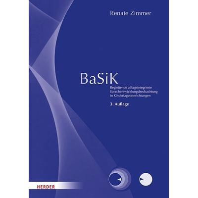 BaSiK [Manual], Taschenbuch von Renate Zimmer, Herder, 978-3-451-38382-3