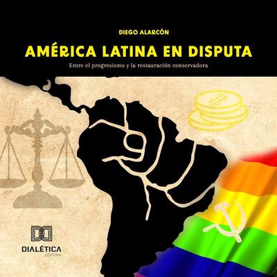 América Latina en Disputa - Diego Alarcón, Audio, 9786527028185