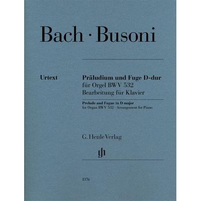 Ferruccio Busoni - Präludium und Fuge D-dur für Orgel BWV 532 -