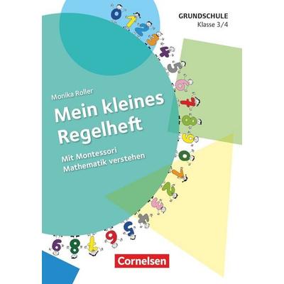 Mein kleines Regelheft - Mathe - Klasse 3/4, Taschenbuch von Monika Roller, Cornelsen Pädagogik, 978-3-589-16764-7