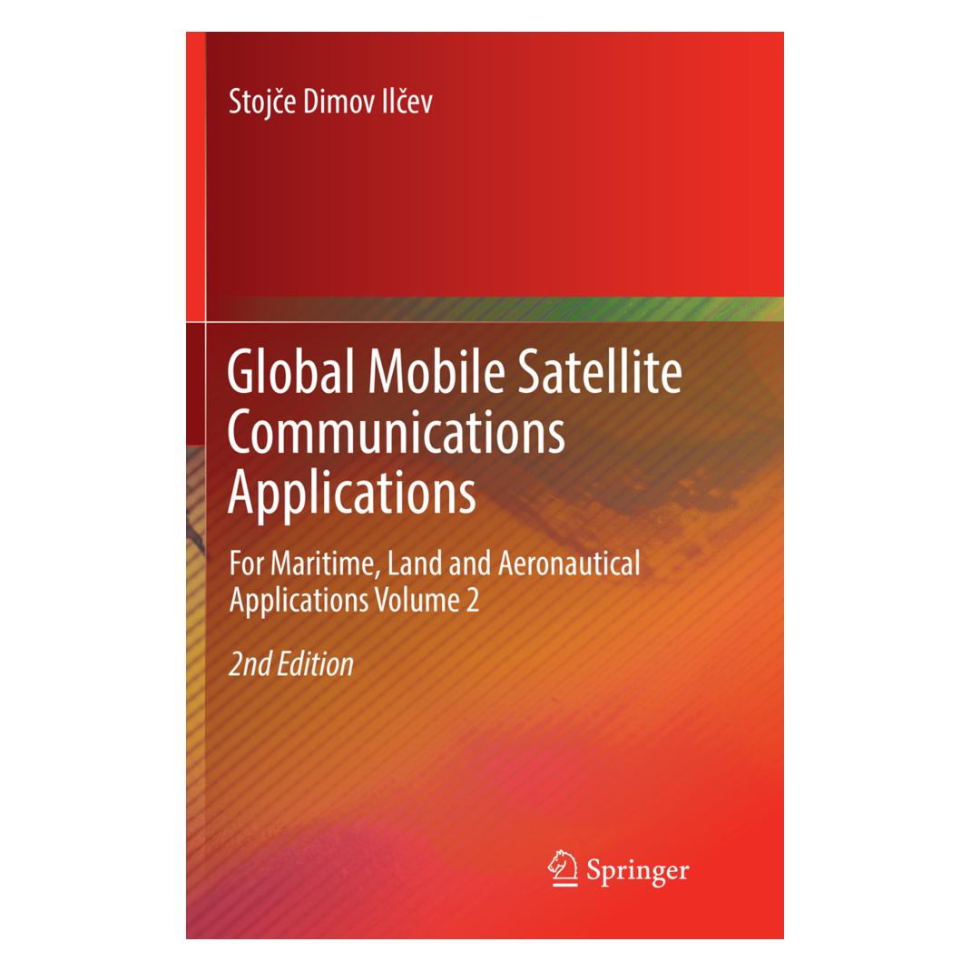 Springer Global Mobile Satellite Communications Applications (Englisch, Softcover, Stojce Dimov Ilcev) (56051645)