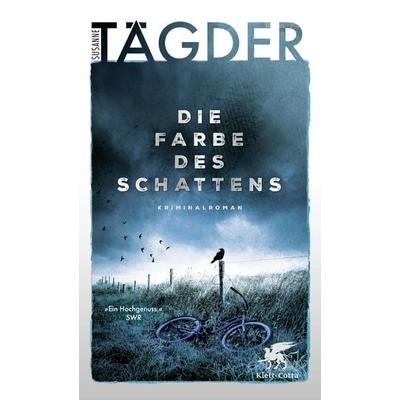 Die Farbe des Schattens, Taschenbuch von Susanne Tägder, Klett Cotta, 978-3-608-98949-6