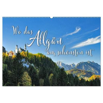 Wo das Allgäu am schönsten ist (Wandkalender 2027 DIN A2 quer), CALVENDO Monatskalender