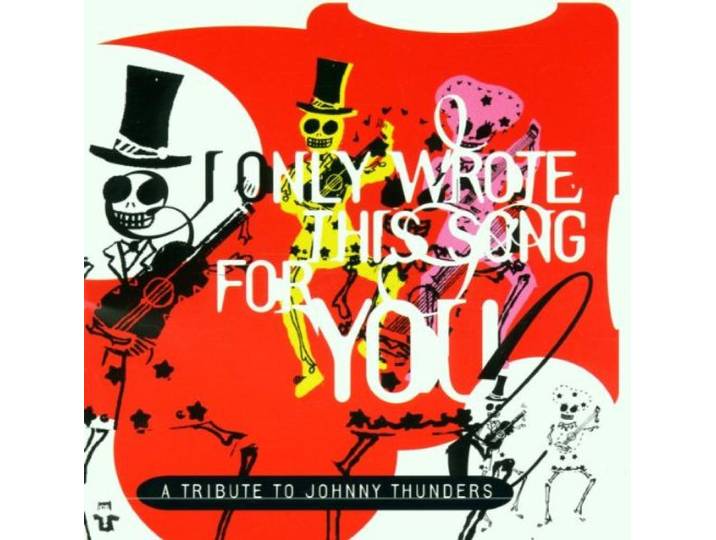 Tribute to Johnny Thunders
