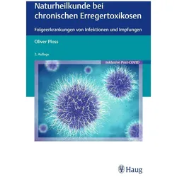 Naturheilkunde bei chronischen Erregertoxikosen, Fachbücher von Oliver Ploss