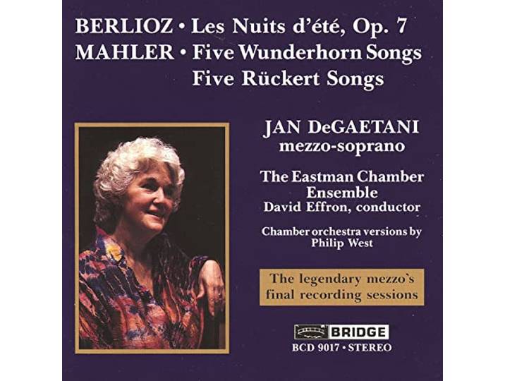Degaetani/Effron - Jan Degaetani Sings Berlioz, Mahler