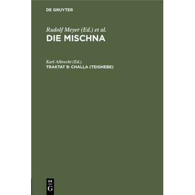 Challa (Teighebe), Gebundene Ausgabe von , De Gruyter, 978-3-11-118137-0