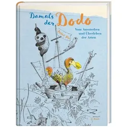 Damals der Dodo, Kinderbücher von Isabel Pin