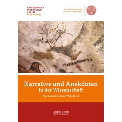 Narrative und Anekdoten in der Wissenschaft, Gebundene Ausgabe von , Heidelberg University Publishing, 978-3-96822-342-1