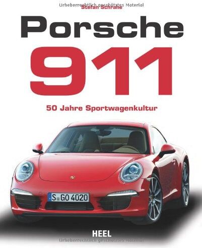Stefan Schrahe - Porsche 911: 50 Jahre Sportwagenkultur - Preis vom 17.10.2026 19:25:27 h