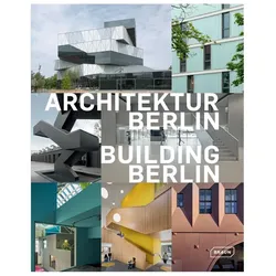 Architektur Berlin. Bd. 9 Building Berlin, Vol. 9, Sachbücher von Architektenkammer Berlin