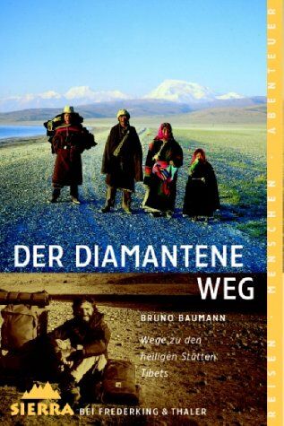 Bruno Baumann - Der diamantene Weg: Wege zu den heiligen Stätten Tibets - Preis vom 09.10.2026 07:28:09 h