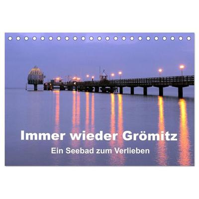 Immer wieder Grömitz (Tischkalender 2027 DIN A5 quer), CALVENDO Monatskalender