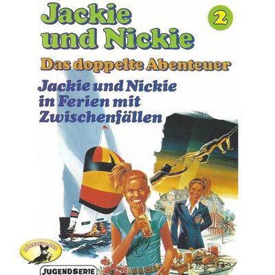 Jackie und Nickie in Ferien mt Zwischenfällen - Gaby Martin, Audio, 4260507146816