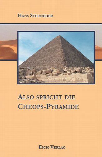 Hans Sterneder - Also spricht die Cheops-Pyramide - Preis vom 09.10.2026 07:28:09 h