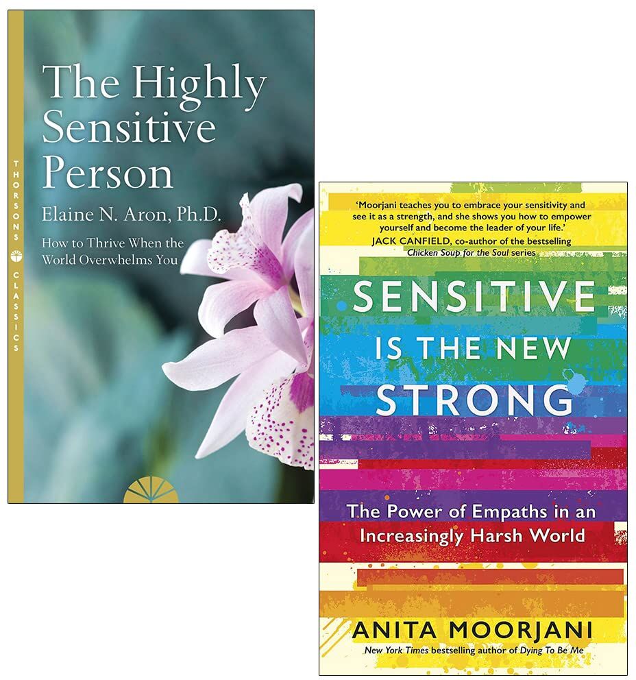 Thorsons/Yellow Kite ltd The Highly Sensitive Person By Elaine N. Aron & Sensitive is the New Strong By Anita Moorjani 2 Books Collection Set
