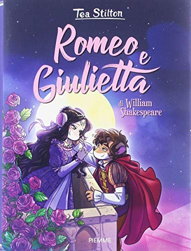 Tea Stilton - Tea Stilton - Romeo E Giulietta - Preis vom 11.10.2026 15:43:13 h