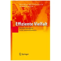 Effiziente Vielfalt, Fachbücher von Markus Baum, Mathias Hüttenrauch