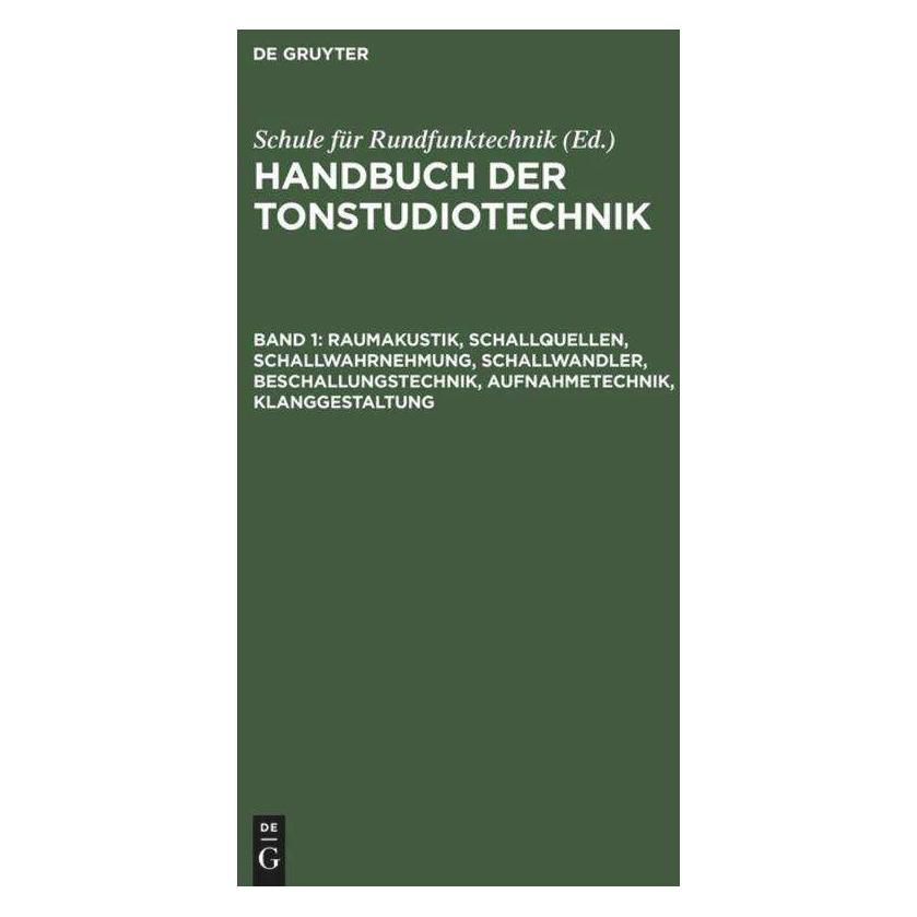 De Gruyter Michael Dickreiter (Deutsch, Hardcover, Michael Dickreiter, Schule Für Rundfunktechnik) (41825648)