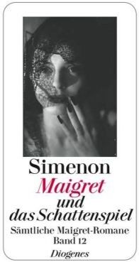 Georges Simenon - Maigret und das Schattenspiel: Sämtliche Maigret-Romane Band 12 - Preis vom 05.10.2026 03:47:11 h