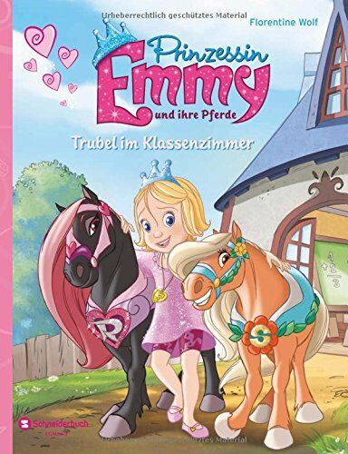 Florentine Wolf - Prinzessin Emmy und ihre Pferde - Trubel im Klassenzimmer - Preis vom 12.10.2026 11:37:12 h