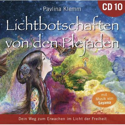 Lichtbotschaften von den Plejaden 10 [Übungs-CD] - Pavlina Klemm, CD, 9783954475742
