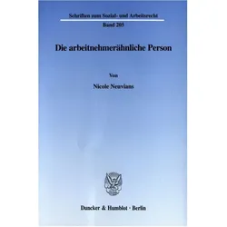 Die arbeitnehmerähnliche Person., Fachbücher von Nicole Neuvians