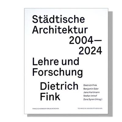 Städtische Architektur 2004 – 2024, Paperback von , Schiermeier, Franz, 978-3-948974-28-2