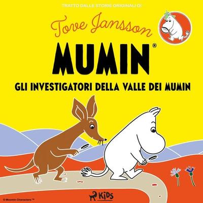 Gli investigatori della Valle dei Mumin - Tove Jansson, Audio, 9788728460689