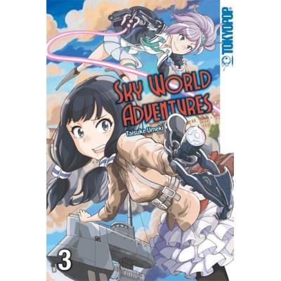 Sky World Adventures 03, Taschenbuch von Taisuke Umeki, Tokyopop GmbH