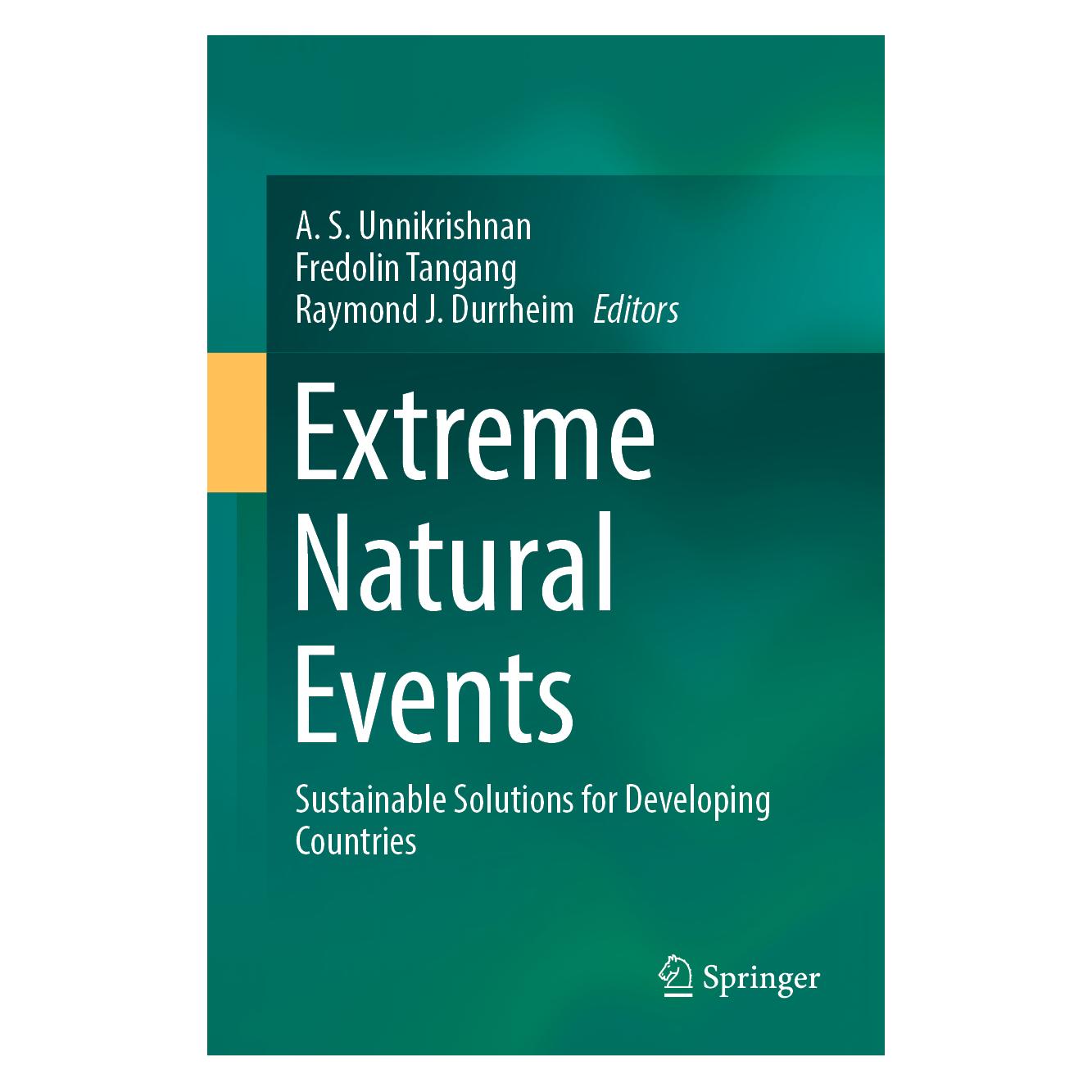 Springer Extreme Natural Events (Englisch, Hardcover, A.S. Unnikrishnan, Fredolin Tangang, Raymond J. Durrheim) (71876846)