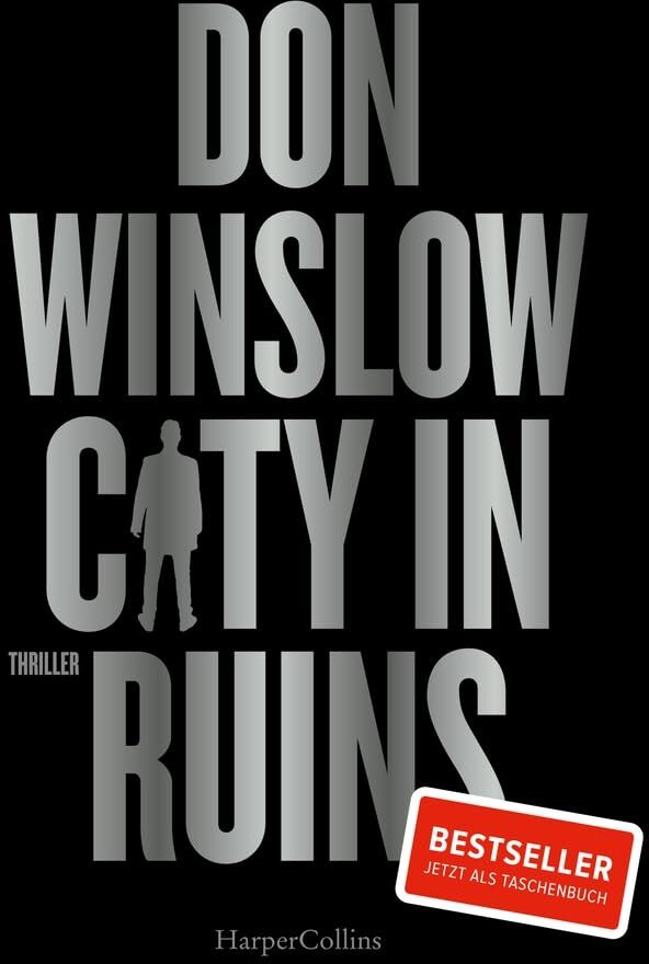 Don Winslow - City in Ruins: Thriller SPIEGEL-Bestseller »Der beste Gangster-Thriller seit Der Pate.« Steve Cavanagh zu »City on Fire« (Die City on Fire-Saga, Band 3) - Preis vom 13.10.2026 11:25:28 h