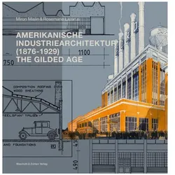 Amerikanische Industriearchitektur (1876-1929), Fachbücher von Miron Mislin, Rosemarie Lazarus