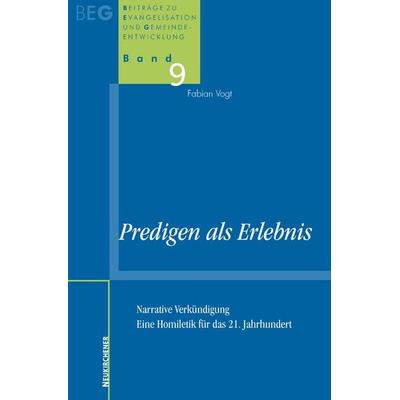 Predigen als Erlebnis, Taschenbuch von Fabian Vogt, Vandenhoeck + Ruprecht, 978-3-7887-2384-2