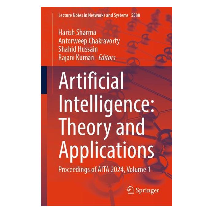 Springer Artificial Intelligence: Theory and Applications (Englisch, Softcover, Antorweep Chakravorty, Shahid Hussain) (64902189)