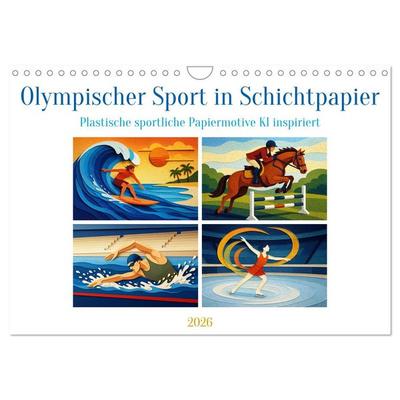 Olympischer Sport in Schichtpapier (Wandkalender 2026 DIN A4 quer), CALVENDO Monatskalender