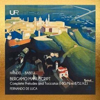 The Bergamo Manuscript - Fernando De Luca, CD