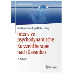 Intensive psychodynamische Kurzzeittherapie nach Davanloo, Fachbücher von Gerda Gottwik, Ingrid Orbes