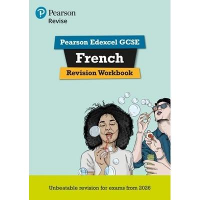 Pearson Revise Edexcel GCSE French Revision Workbook - for 2026, 2027 exams, Taschenbuch von Stuart Glover, Pearson Education Limited,