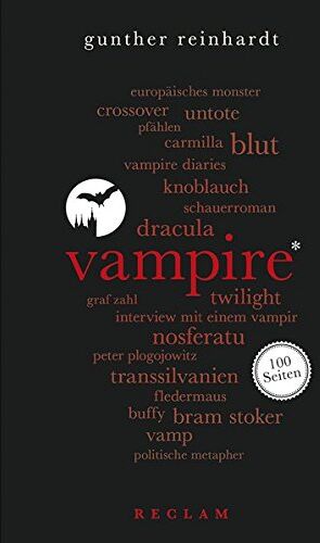 Günther Reinhardt - Vampire. 100 Seiten (Reclam 100 Seiten) - Preis vom 30.09.2026 09:01:18 h