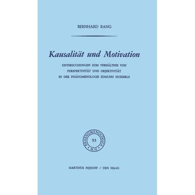 Kausalität und Motivation, Taschenbuch von B. Rang, Springer Netherland, 978-94-010-2394-8